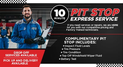 10 MINUTE PIT STOP EXPRESS SERVICE